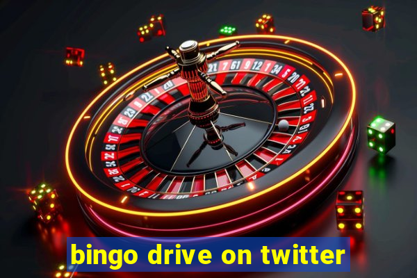 bingo drive on twitter